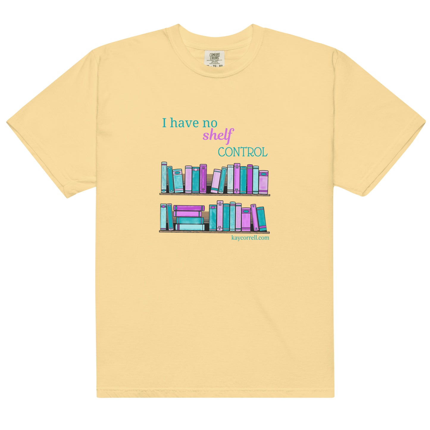 Unisex garment-dyed heavyweight t-shirt - I have no shelf control