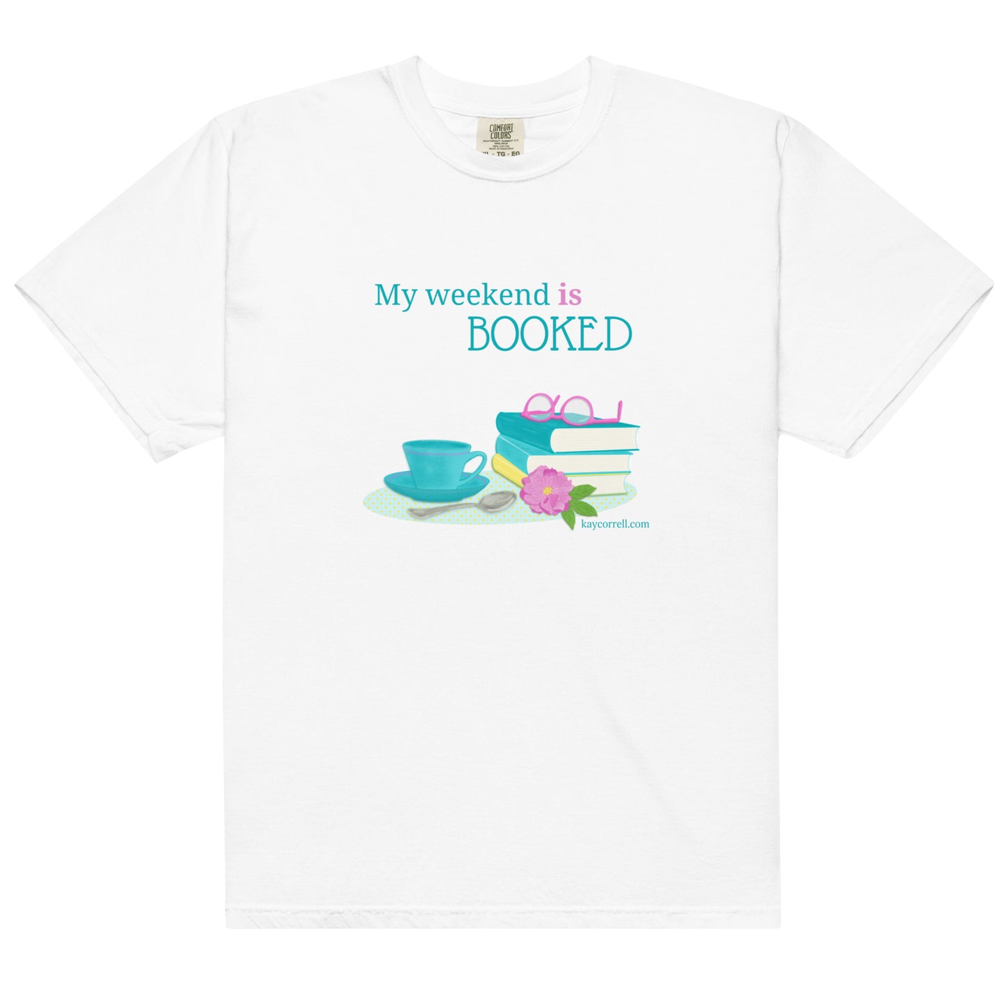 Unisex garment-dyed heavyweight t-shirt - My Weekend is Booked