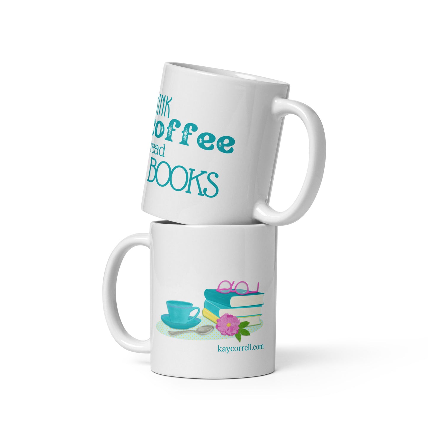 White mug with I drink Coffee and Read books, illustration on other side.