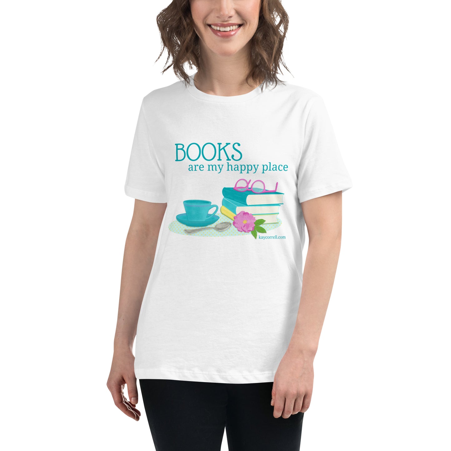 Women's Relaxed T-Shirt - Books are my Happy Place.